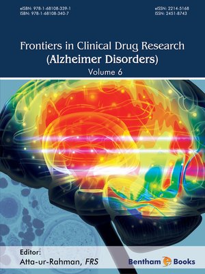 cover image of Frontiers in Clinical Drug Research - Alzheimer Disorders, Volume 6